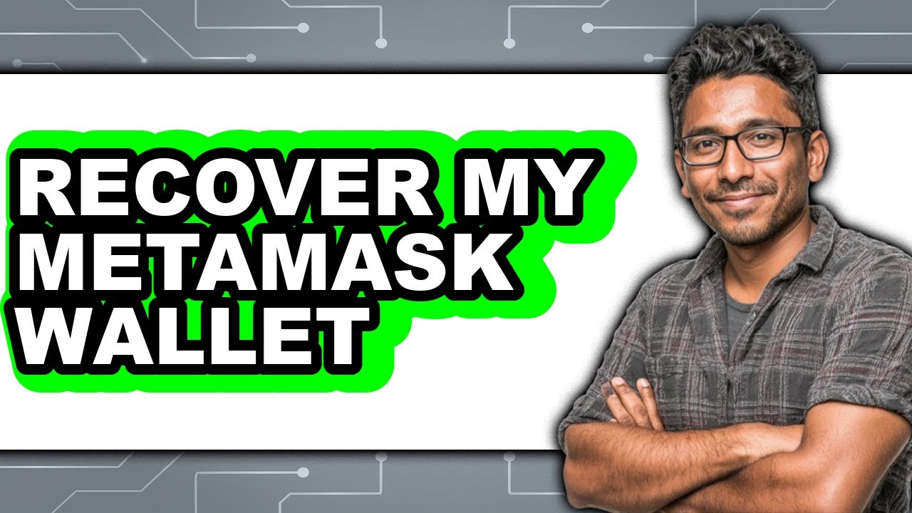 How To Recover My MetaMask Wallet - Step By Step