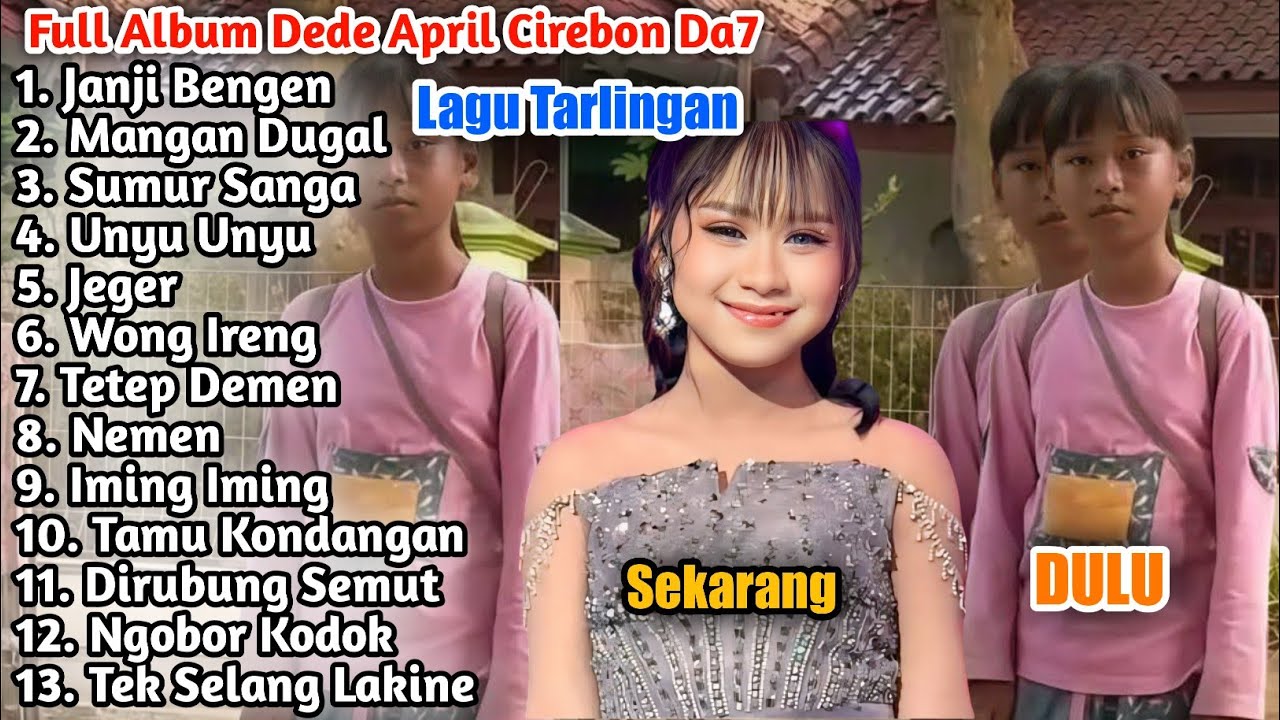 FULL TARLING DEDE APRIL CIREBON DA7 POPULER FULL ALBUM 