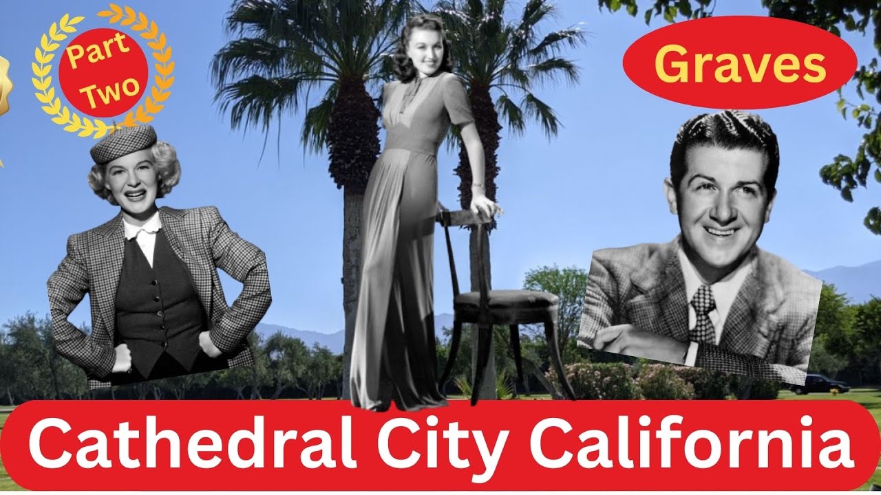 Desert Memorial Park Part II - Famous Graves of Hollywood Stars in Palm Springs