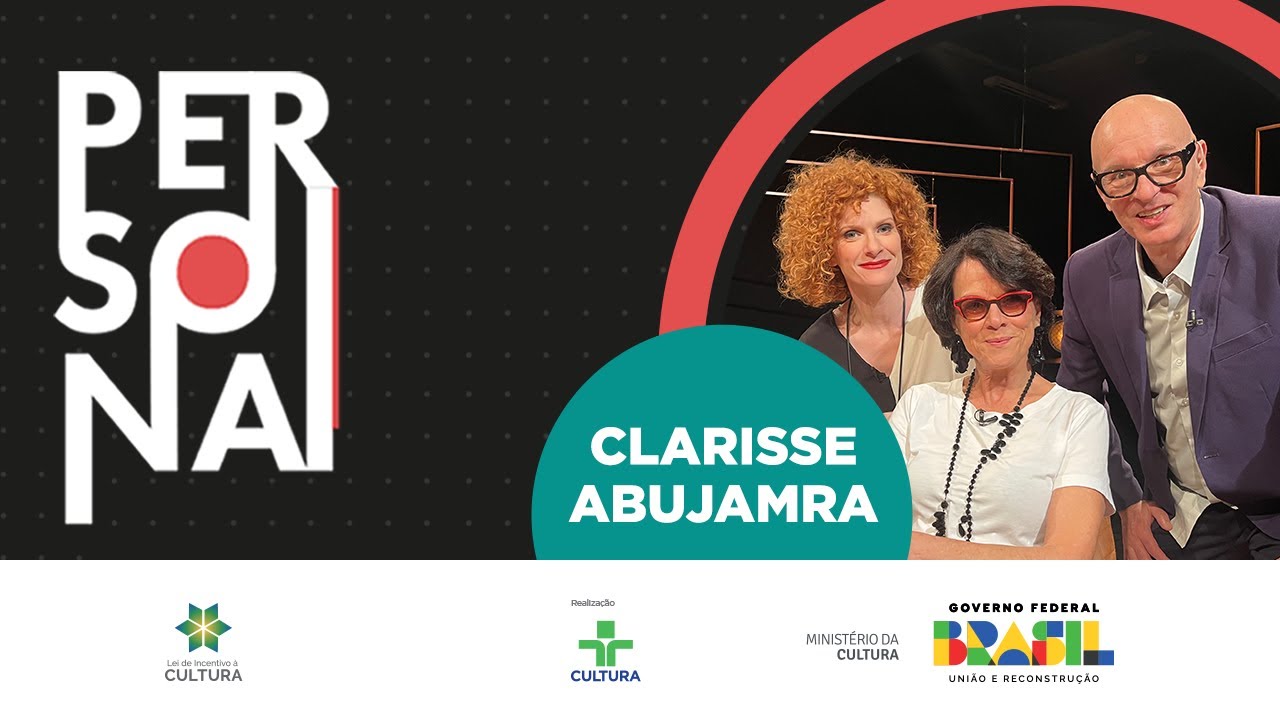 Persona | Clarisse Abujamra | 14/05/2023
