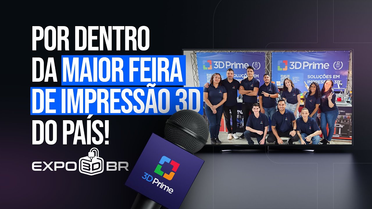Tudo que rolou na EXPO3DBR 2024: lançamentos, atrações e mais!