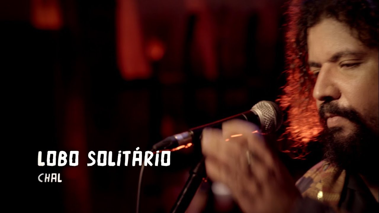 Lobo Solitário - Chal - Ao Vivo na Toca do Bandido