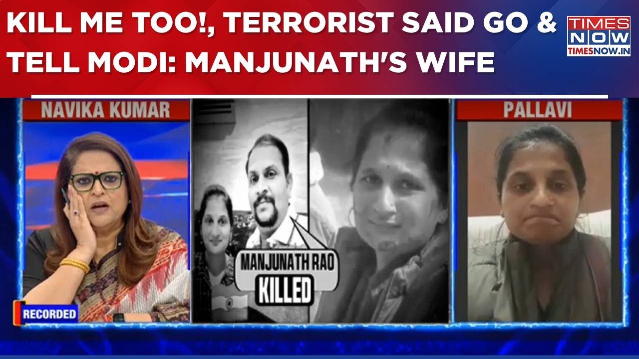 Manjunath’s Wife Narrates Her Ordeal During Pahalgam Attack, Reveals How Her Husband Was Killed