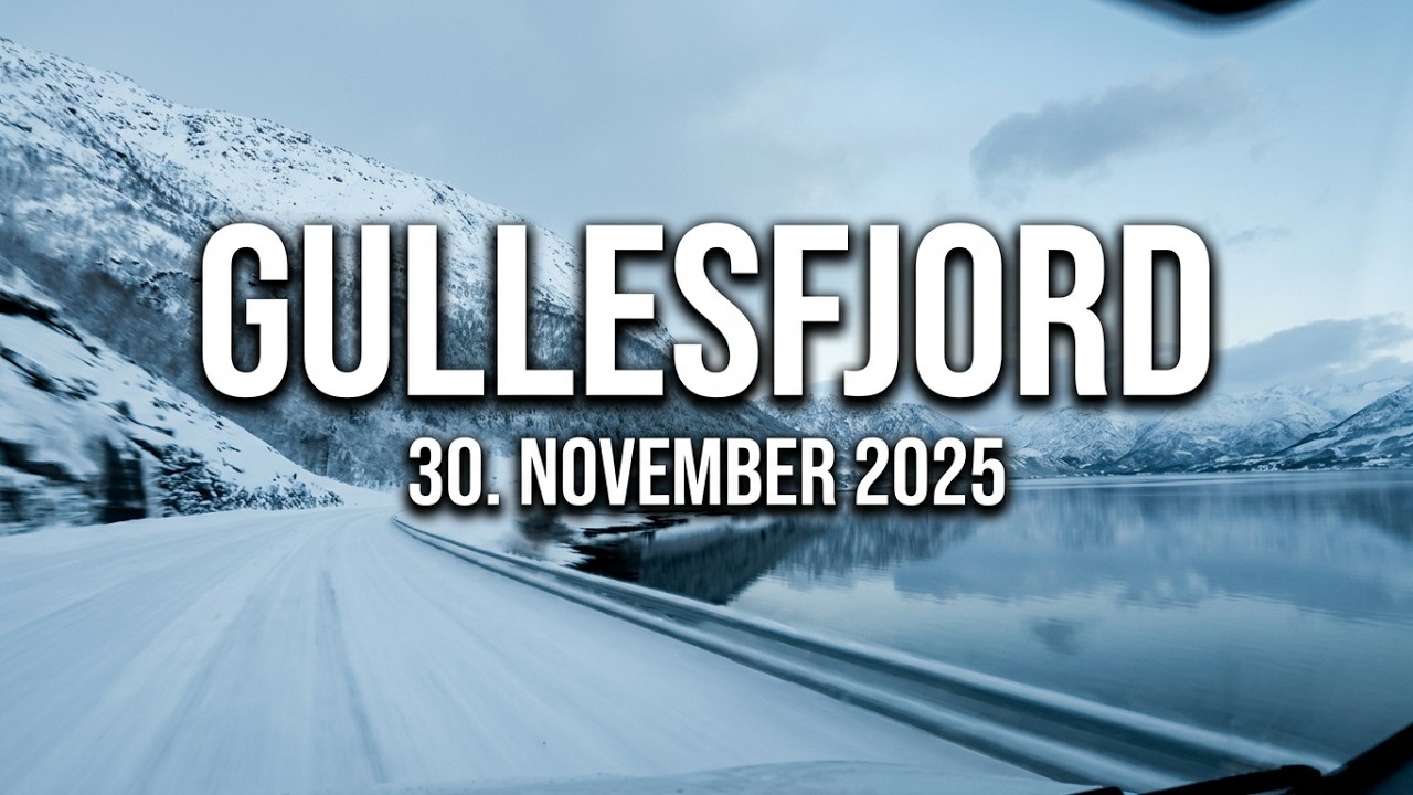 Gullesfjord 30. November 2025