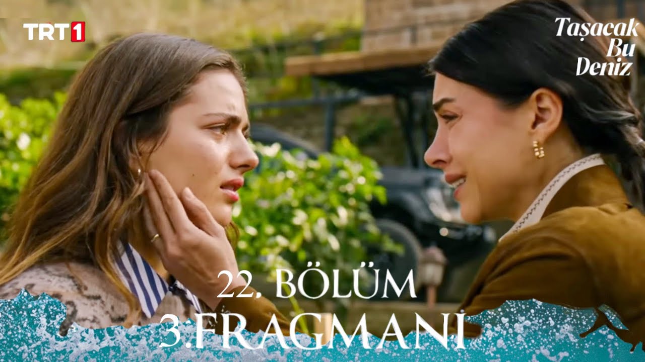 Taşacak Bu Deniz 22. Bölüm 2. Fragmanı | 