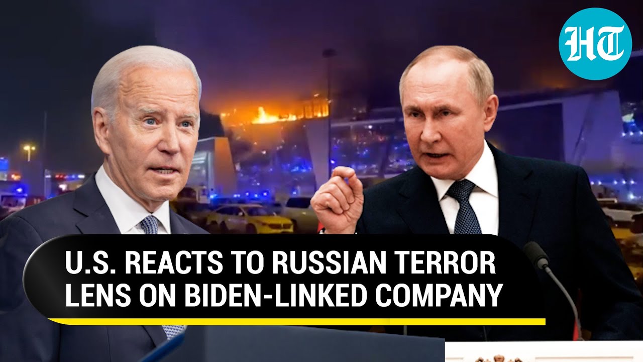 Hours After Putin's Claim, USA Reacts To Terror Probe On Hunter Biden-Linked Firm | Moscow Attack
