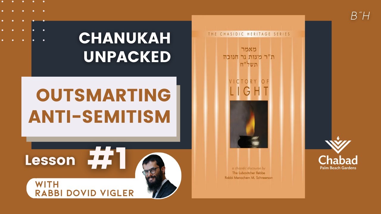 001. Outsmarting anti-Semitism (Chanukah Unpacked #1) ➡️JewishGardens.com/ChanukahUnpacked