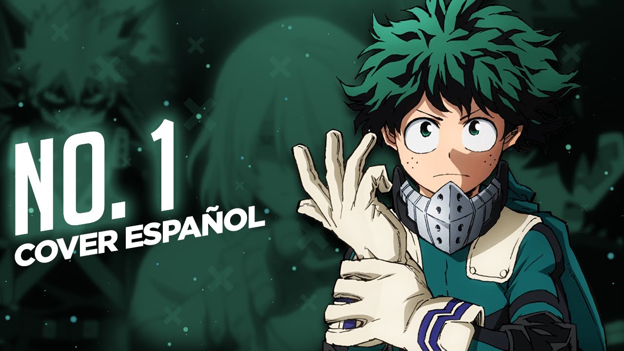 No. 1 - Boku no Hero Academia Season 5 (Opening 8) | Cover Español | David Delgado ft. @omar1up