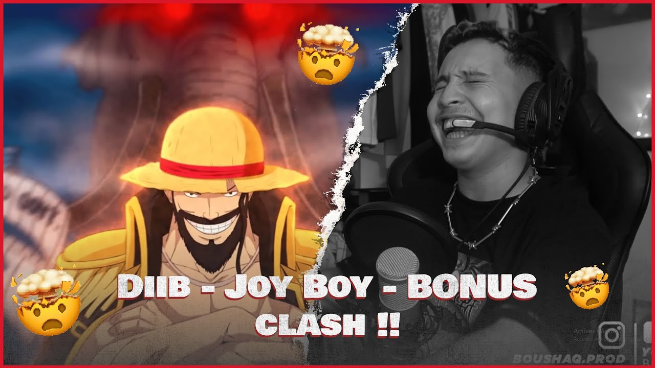 Diib - Joy Boy - BONUS (Reaction) | Clash...!