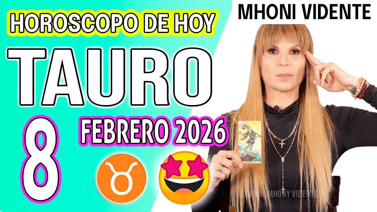 TAURO ♉ LA MISERIA SE VA DE TU CASA PARA SIEMPRE 🟢 HOROSCOPO De Hoy 8 de FEBRERO 2026 Mhoni Vidente