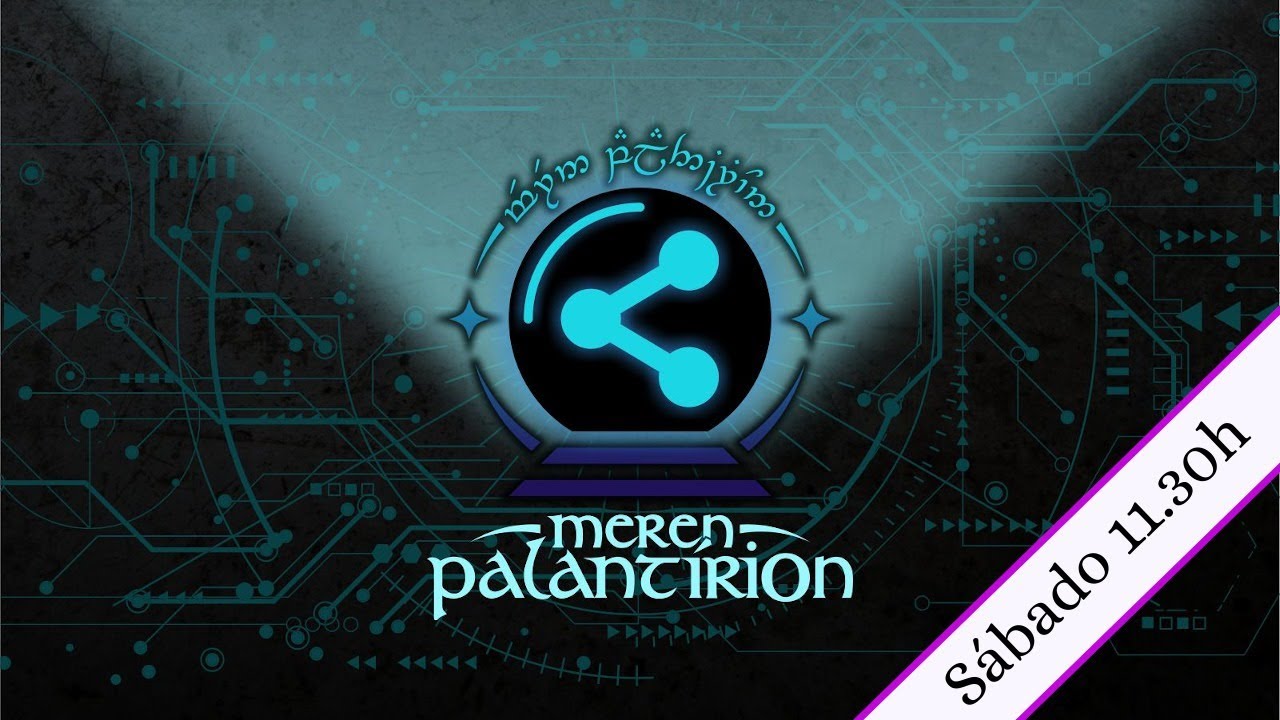PalantirCon [Sábado 10 mañana]