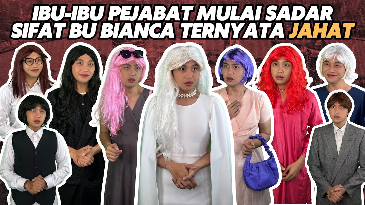 IBU-IBU PEJABAT MULAI SADAR KALAU BIANCA ADALAH ORANG JAHAT 