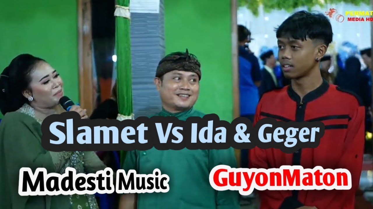 GuyonWaton || SLAMET VS IDA & GEGER TATV || MADESTI Music #SLamet_Viral #renita #CokroHD #guyonwaton