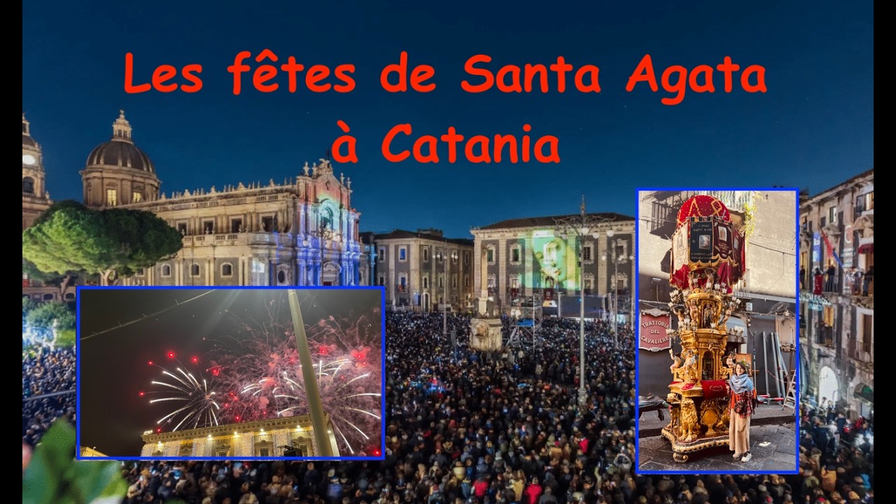 Carnet de Voyages N°56 Les fêtes de Ste Agathe à Catania