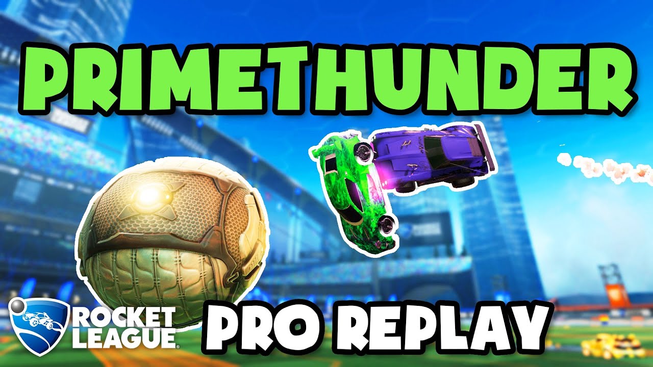 primethunder Pro Ranked 3v3 POV #59 - Rocket League Replays