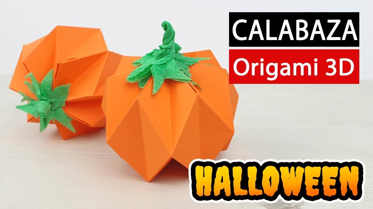 🎃 Calabaza de origami 3D para Halloween. ¡Fácil y Original!