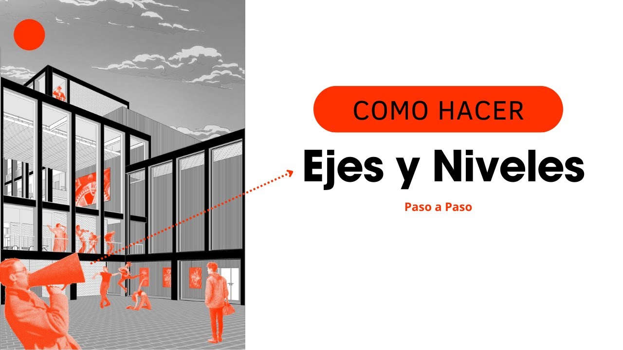 Cómo crear EJES y NIVELES en REVIT 2024