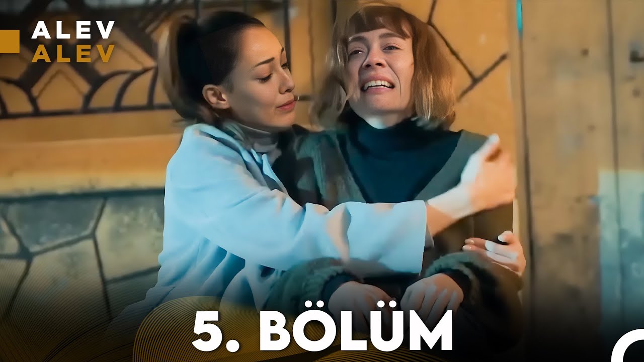 Alev Alev 5. Bölüm