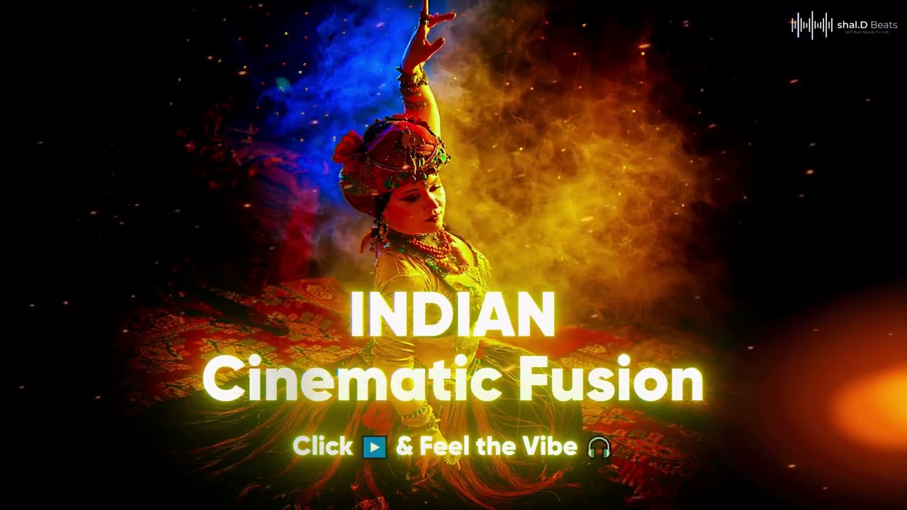 Indian Cinematic Fusion | A Joyful Raga Fusion