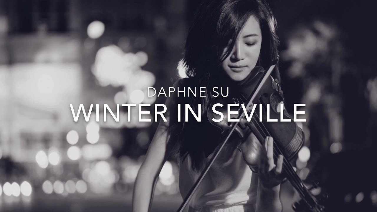 Winter in Seville【Daphne Su 蘇子茵同名專輯】