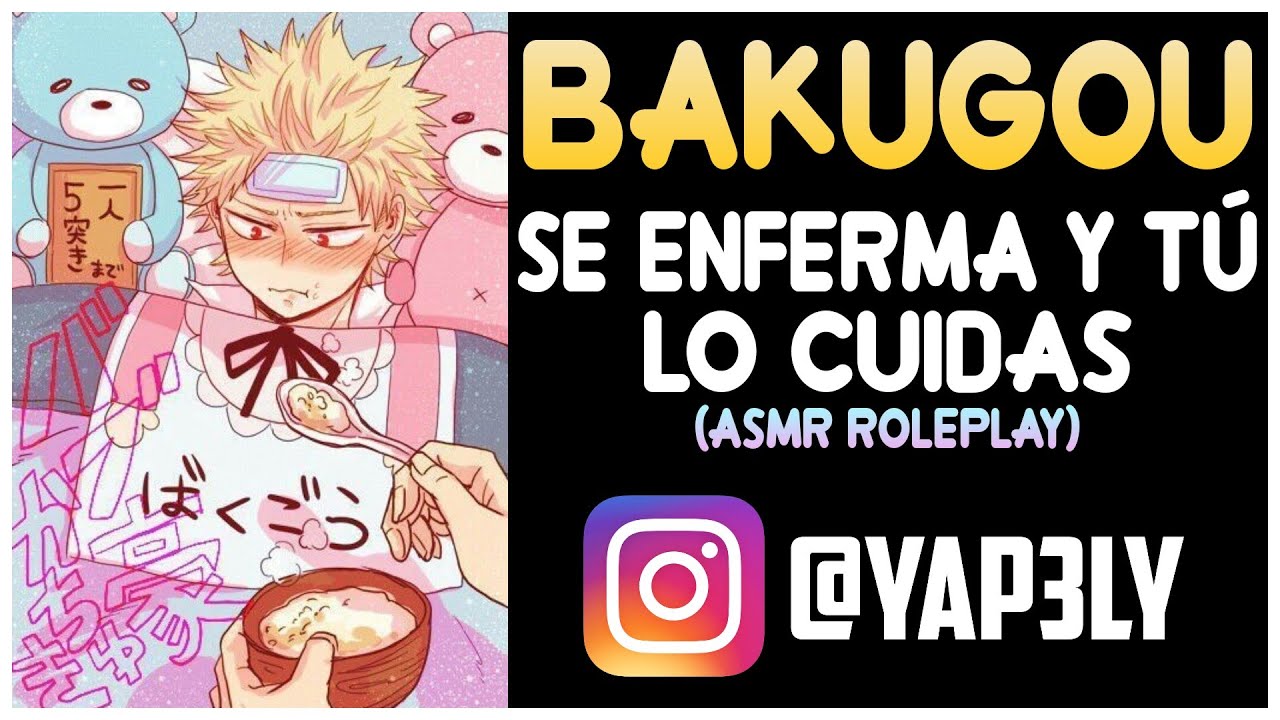 Bakugou se enferma y lo cuidas 🤒 | ASMR Anime Español | ASMR Roleplay | Bakugo ASMR | Boku no hero