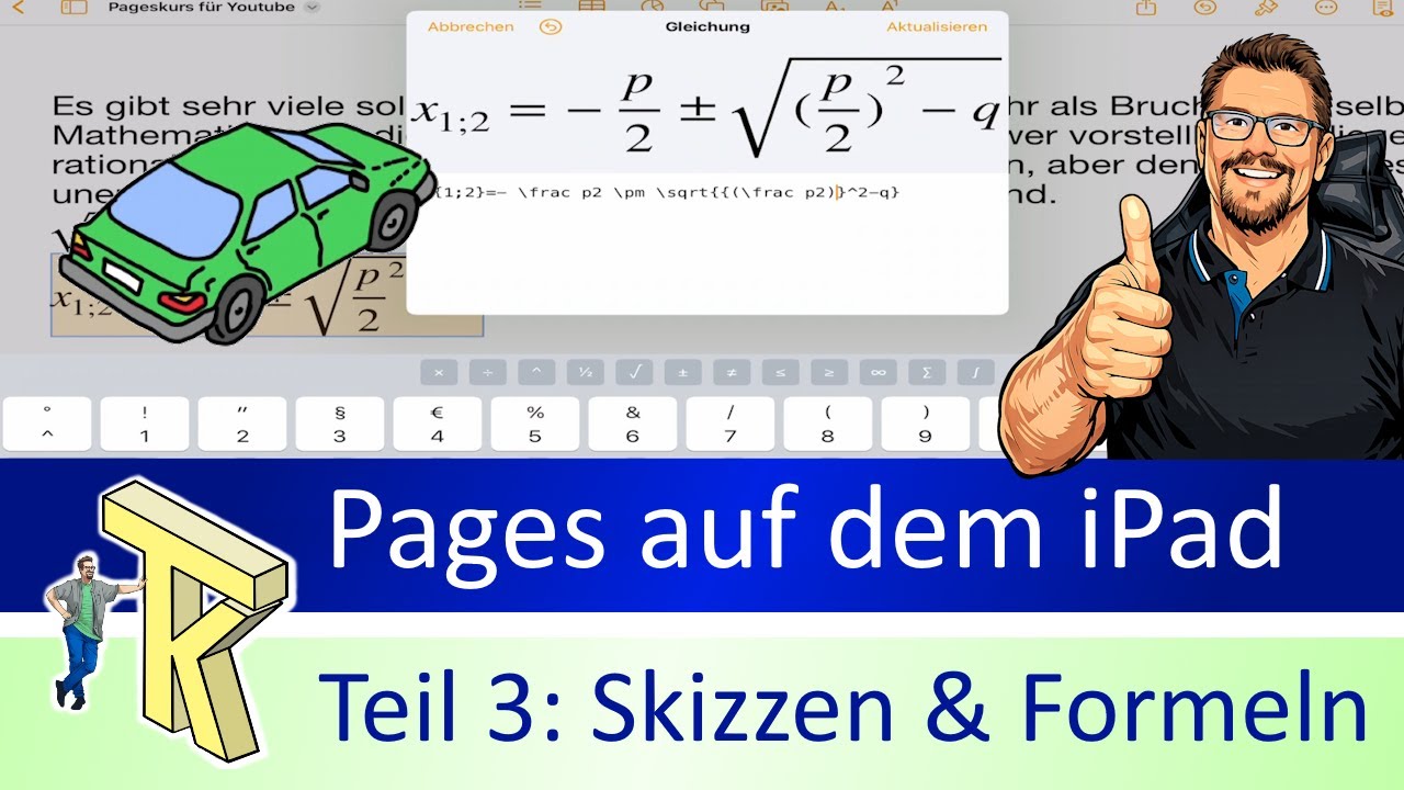 Pages auf dem iPad, Teil 3: Skizzen und Formeln / mathematische Ausdrücke