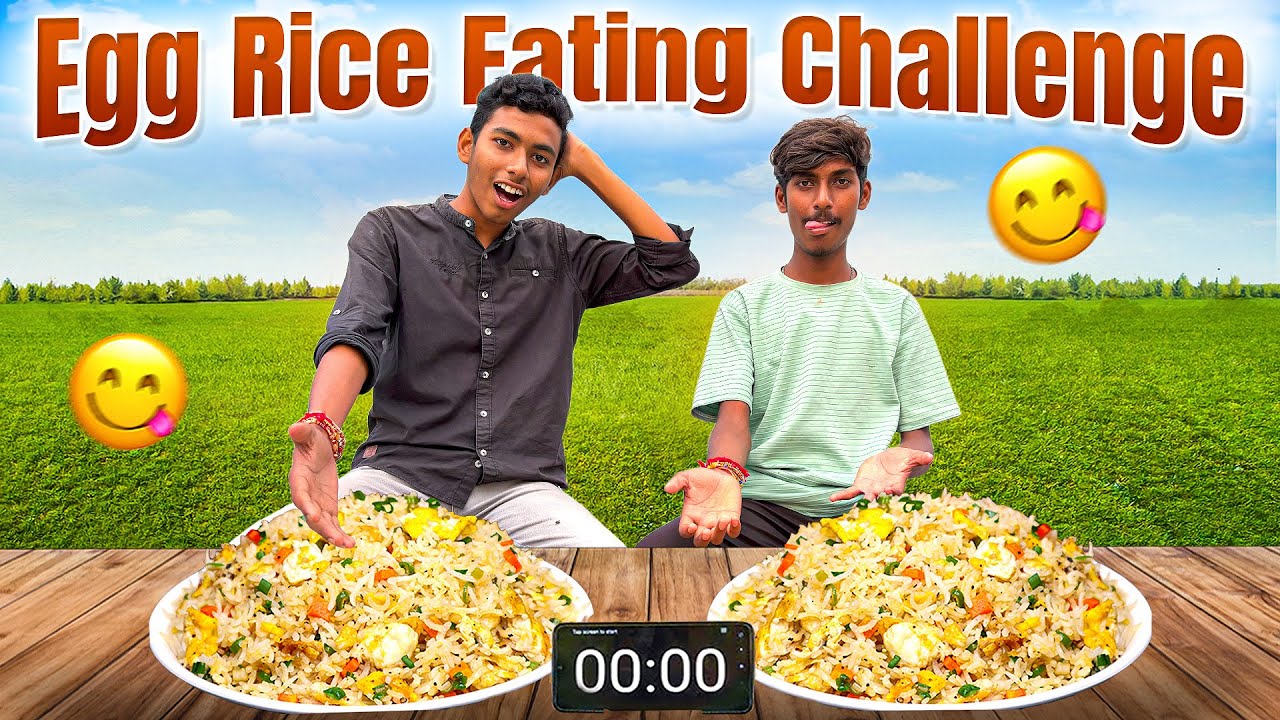 Egg Rice Eating Challenge 🔥🔥 ఎగ్ రైస్ తినడం ఛాలెంజ్ 🥵🥵 ] LachaPetGoldHouse