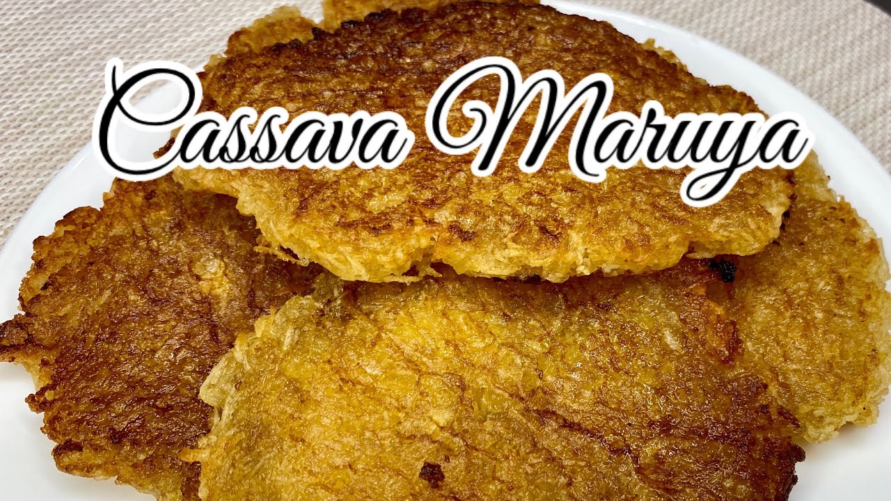 CASSAVA MARUYA | EASY RECIPE MERIENDA by lanie tapire #cassava