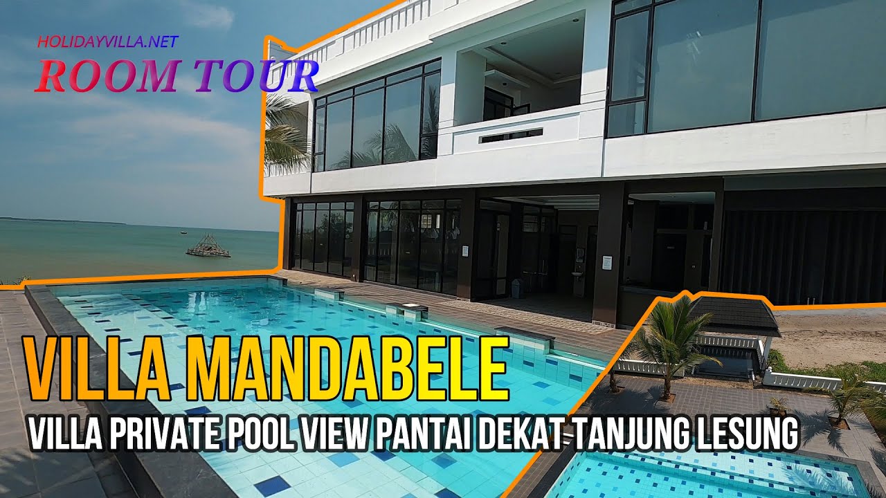 Villa Mandabele - Villa Private Pool View Pantai Dekat Tanjung Lesung
