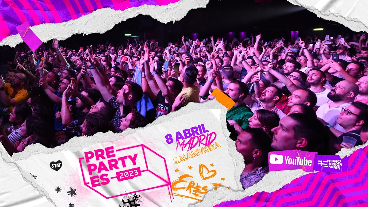 PrePartyES 2023 · Sábado 8 · Eurovision Concert from Madrid #PrePartyES23
