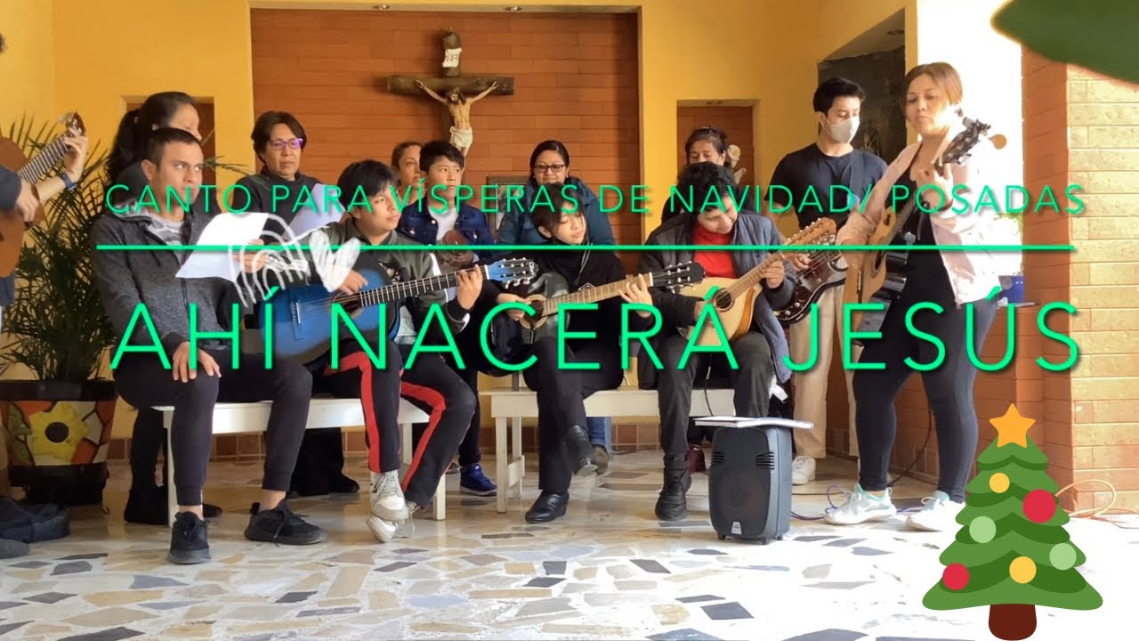 Ahí Nacerá Jesús- Canto para vísperas de Navidad/Posadas #m #navidad #posadas