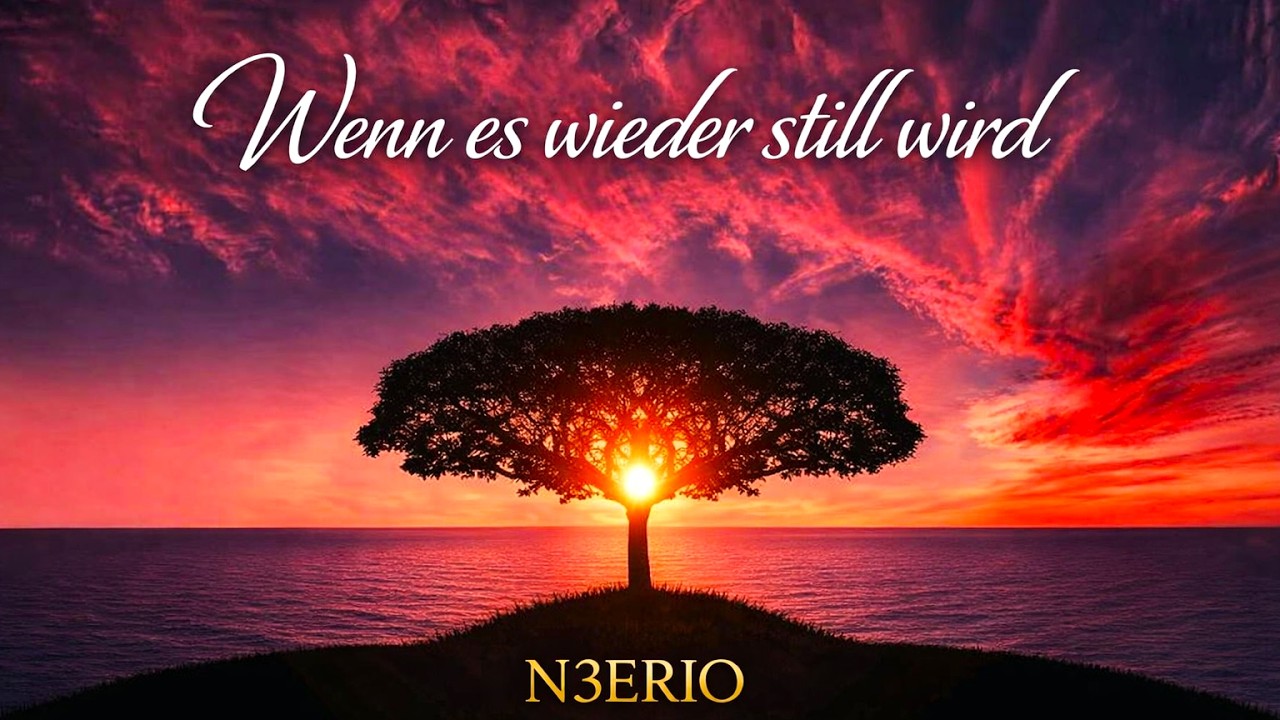 N3ERIO-  Wenn es wieder still wird (Offizielles Musik Video)
