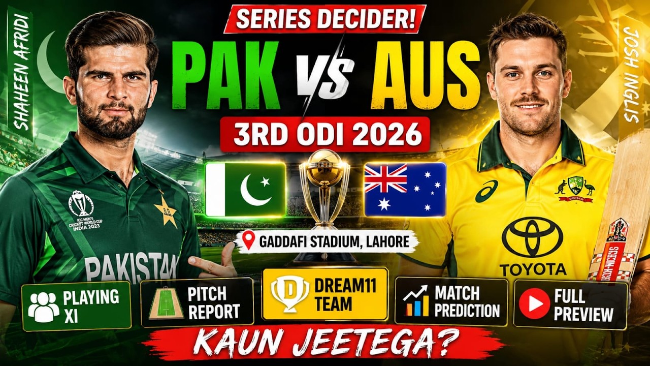 PAK vs AUS 3rd ODI 2026 | Playing XI | Pitch Report | Dream11 Team | Match Prediction | Full Preview