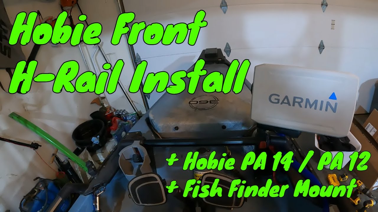 Hobie H-Rail Install: Hobie 360 - Pro Angler - Front H-Rail - Additional H-Rail - Extra H-Rail