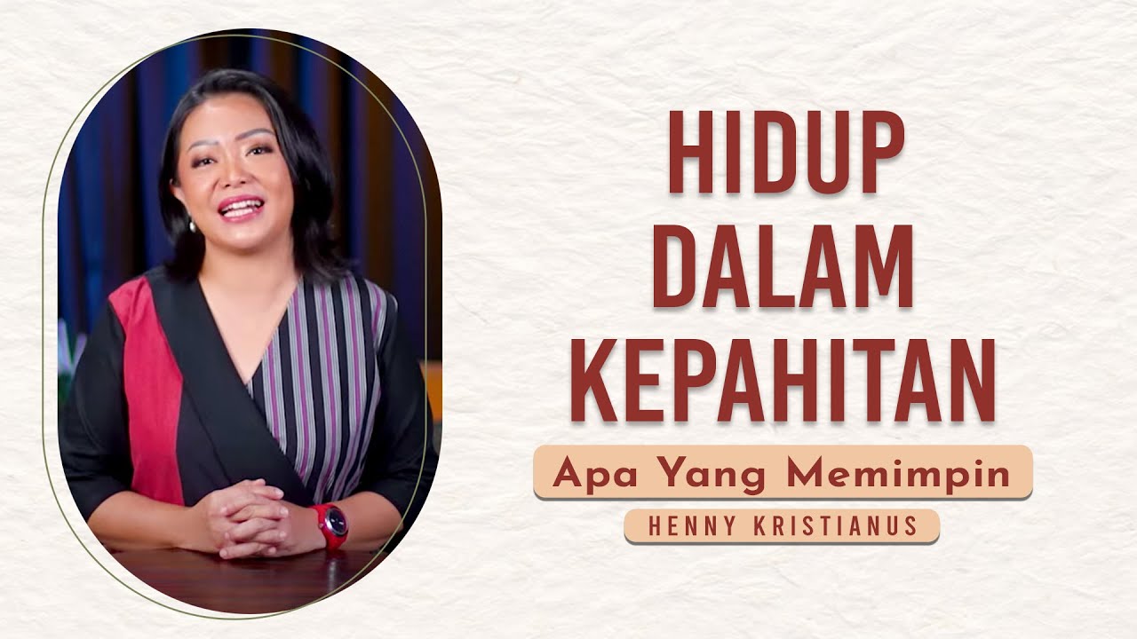 Hidup Dalam Kepahitan - Henny Kristianus