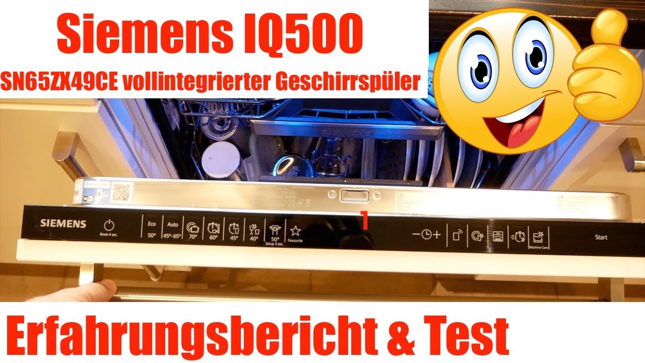 Siemens iQ500 Geschirrspüler Erfahrungsbericht - Test Spülmaschine
