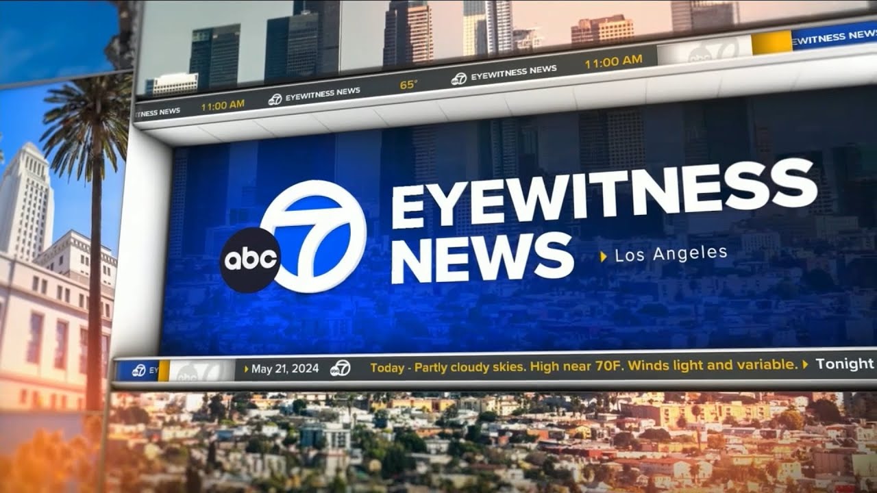 KABC - ABC 7 Eyewitness News at 11 AM - [New Graphics] Open: May 21, 2024