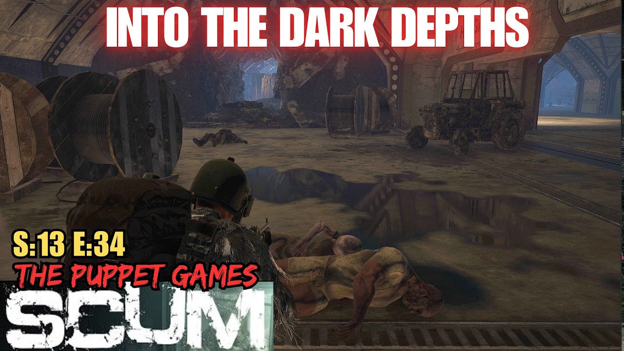 SCUM (Gameplay) S:13 E:34 - Into the Dark Depths