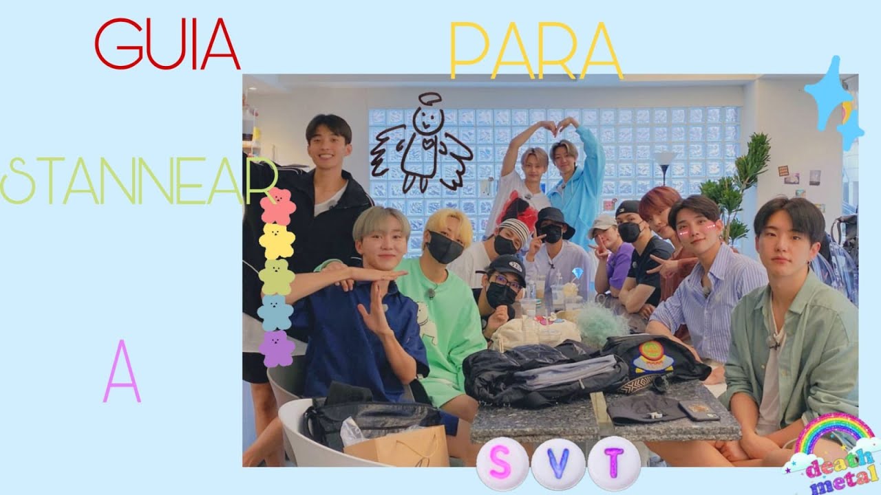 GUIA para STANNEAR a SEVENTEEN
