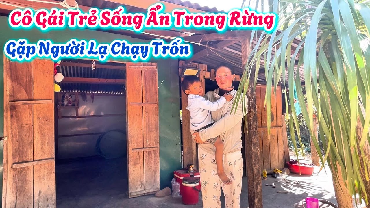 Cô Gái Trẻ Ở Ẩn Trong Rừng Gặp Người Lạ Chạy Trốn .| 09