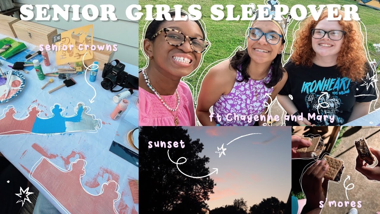 THAT SENIOR girls sleepover ♡ senior crowns, s'mores, advice :)