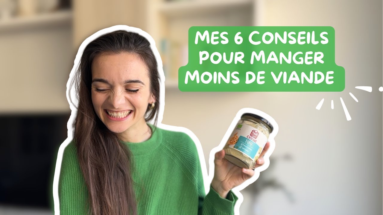 Mes meilleurs conseils pour manger plus végé 🔥