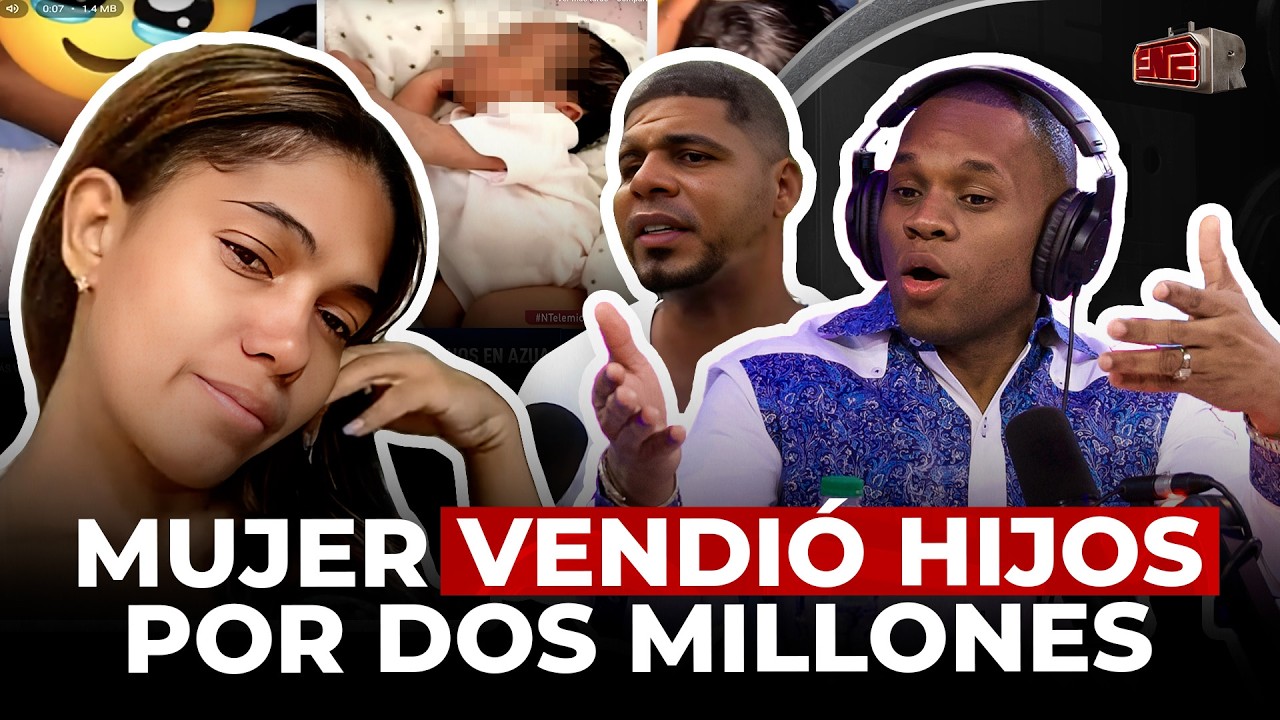 TOLENTINO REVELA MUJER VENDIÓ A SUS HIJOS POR DOS MILLONES DE PESOS EN AZUA