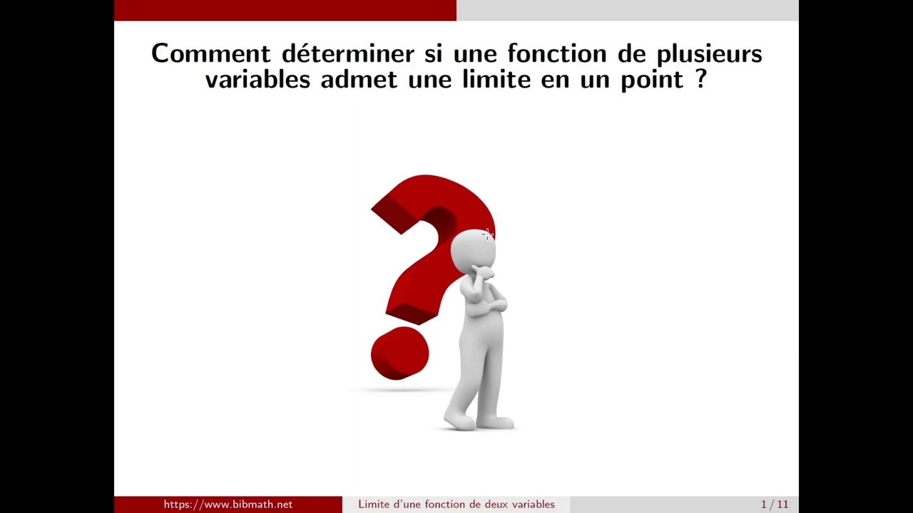 Comment étudier la limite en un point d'une fonction de plusieurs variables ?