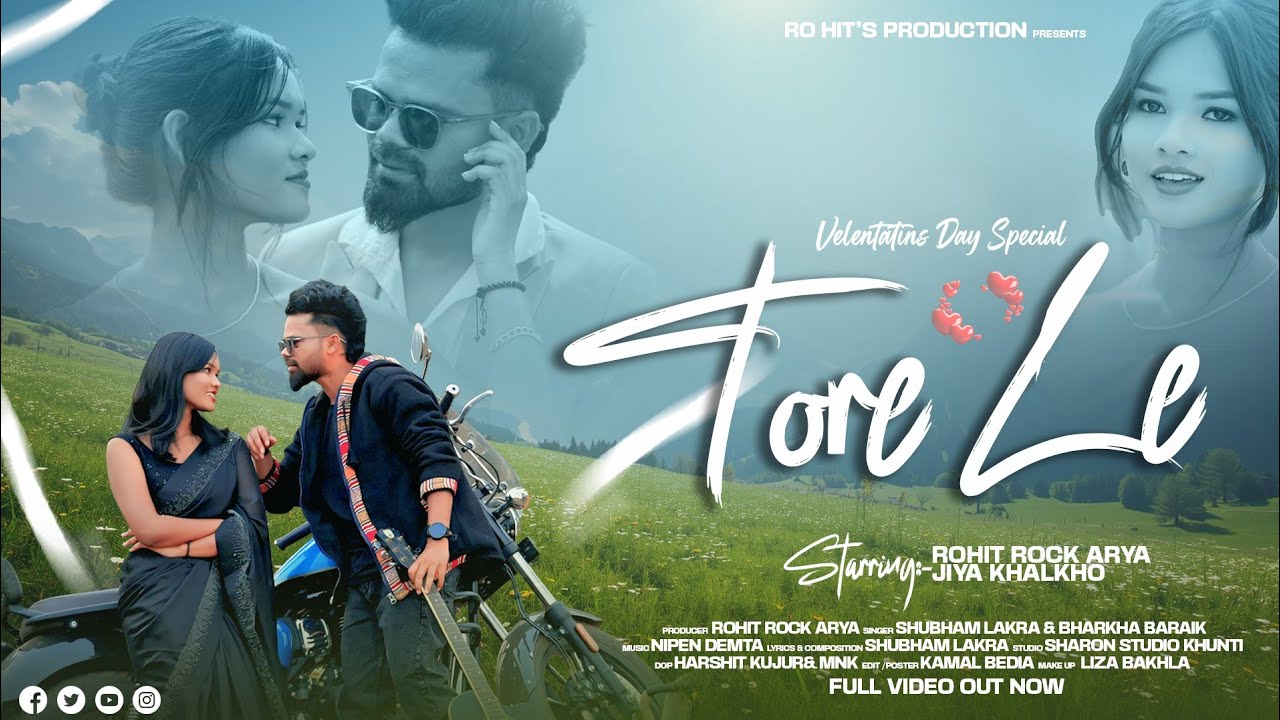 TORE LE | ROMANTIC NAGPURI SONG | SHUBHAM LAKRA & BARKHA BARAIK | ROHIT ROCK ARYA | JIYA KHALKHO