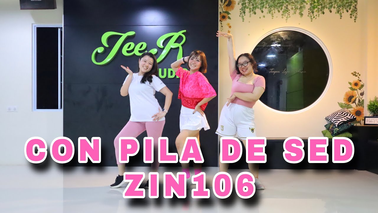 Zumba || Con Pila De Sed - Chimbala || Zin106