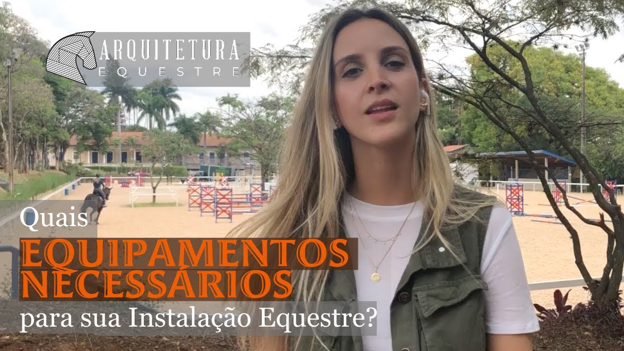Quais Equipamentos Necessários para sua Instalação Equestre?