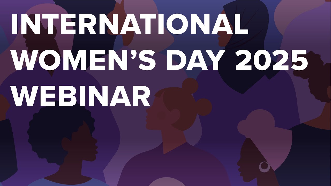 International Women's Day 2025 Webinar