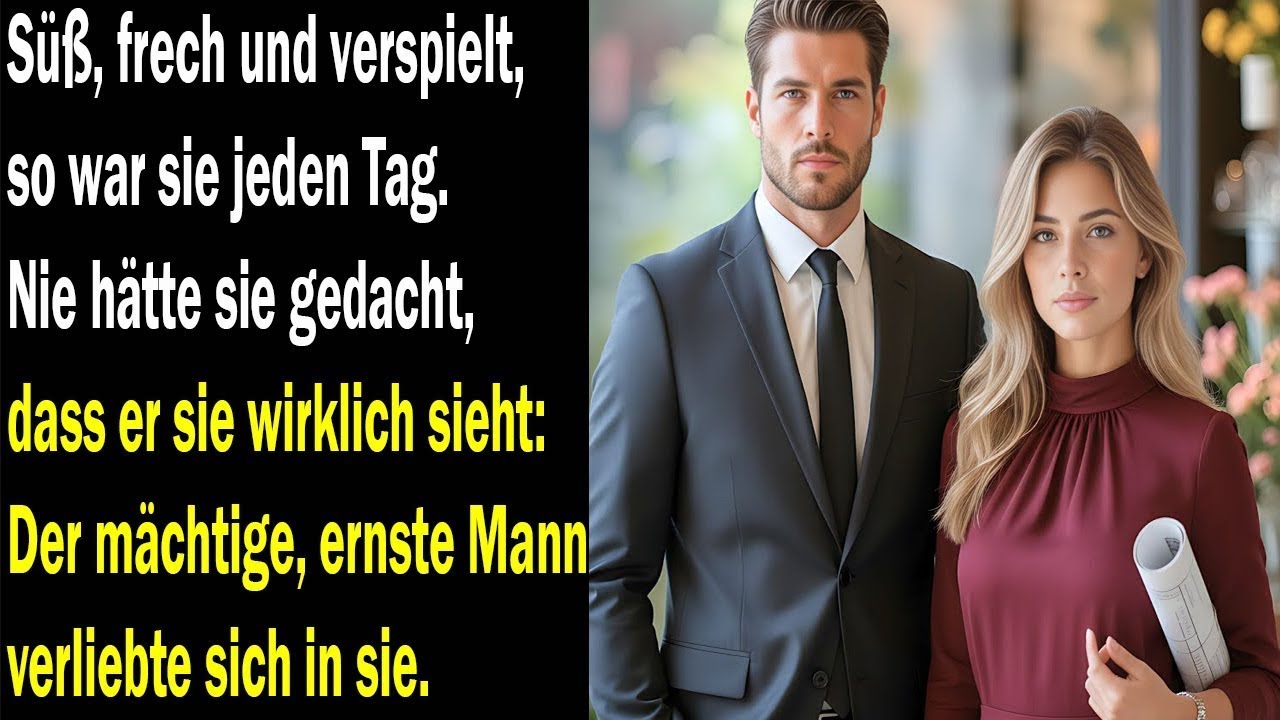 Sie war süß und verspielt …und ahnte nie, dass der mächtige, ernste Mann sich in sie verlieben würde