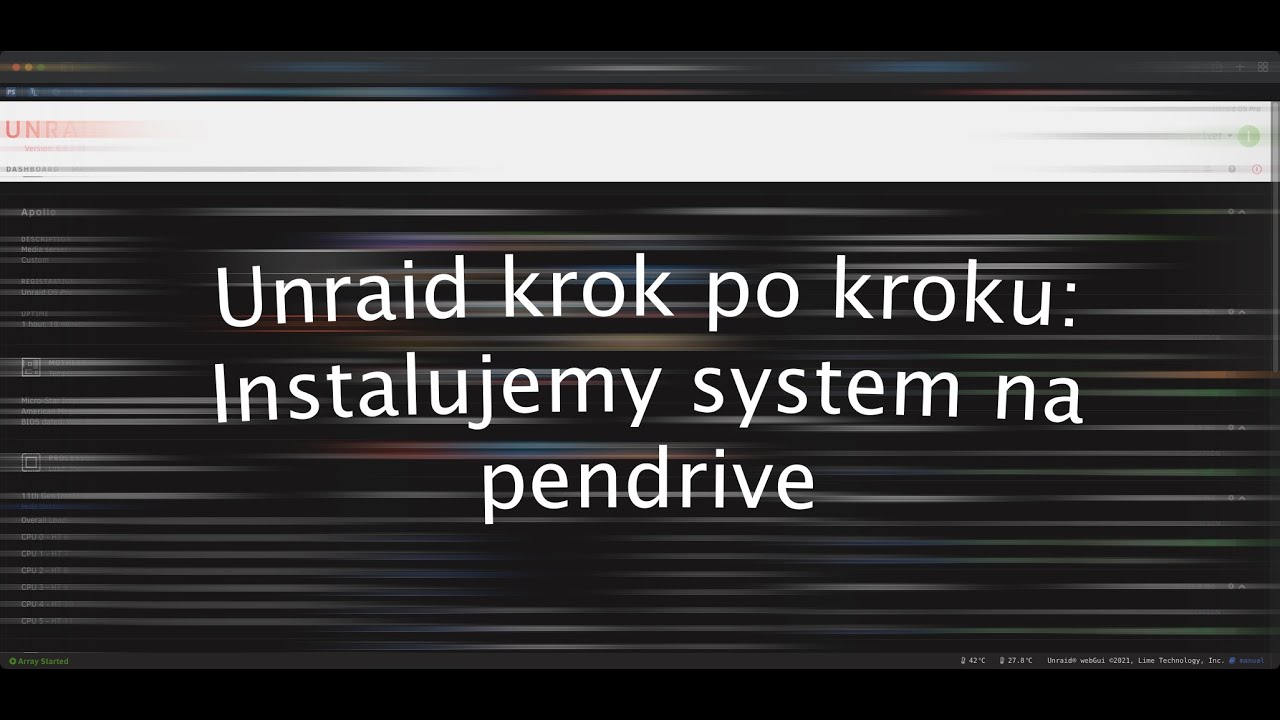 Unraid krok po kroku: Instalujemy system na pendrive.